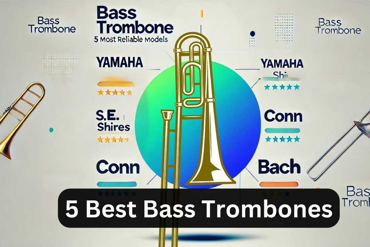 Best Bass Trombone