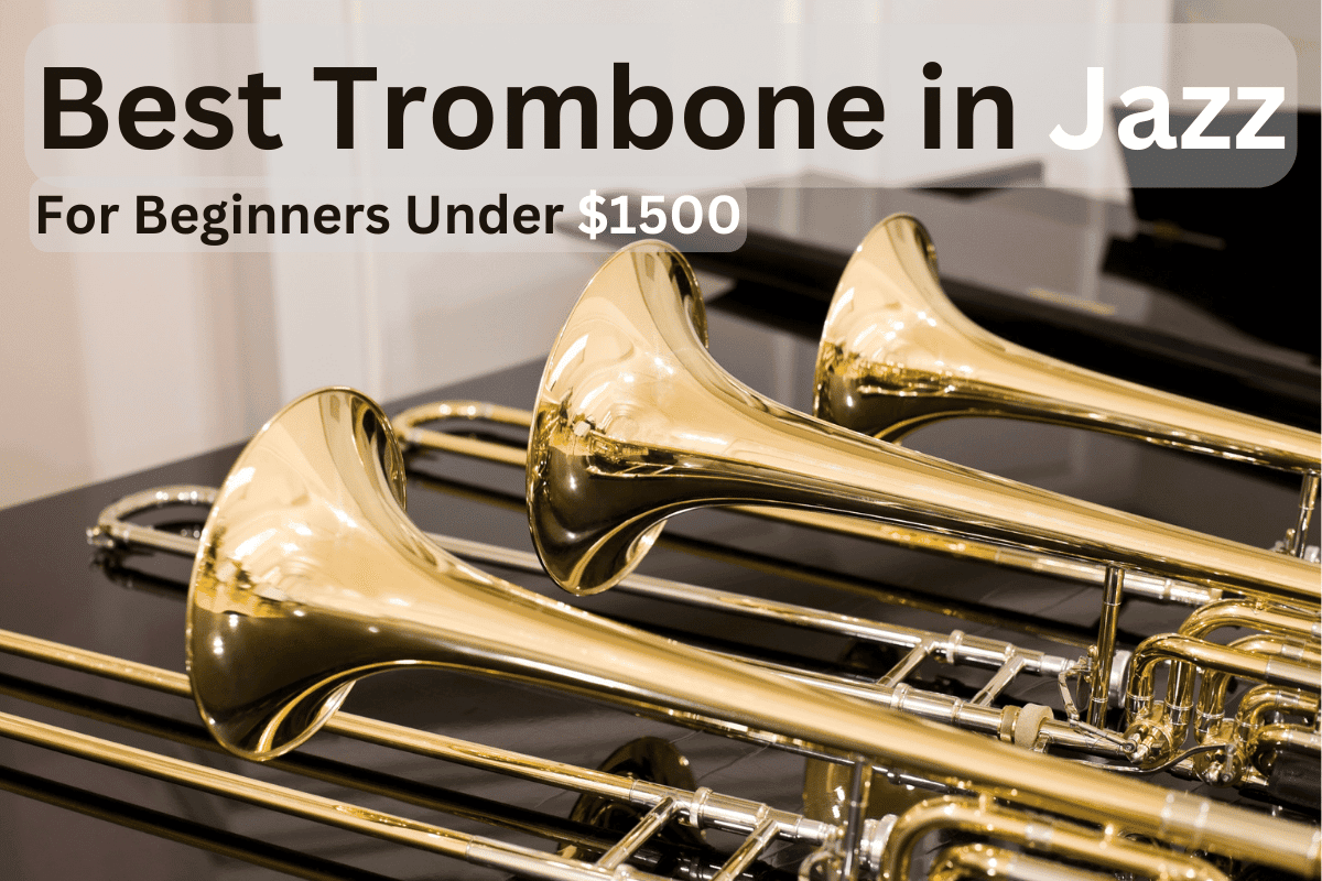 Best Trombone in Jazz