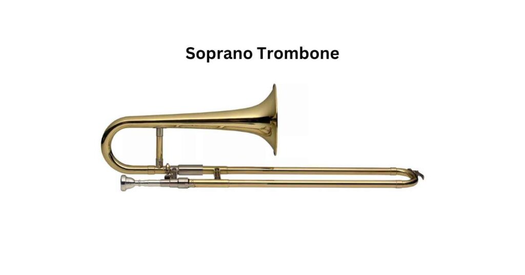 Soprano Trombone