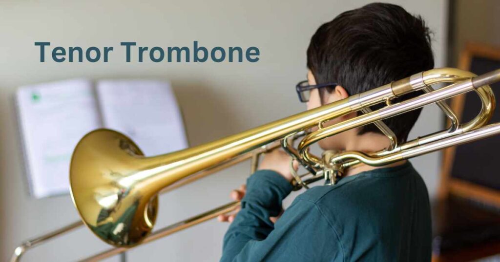 Tenor Trombone