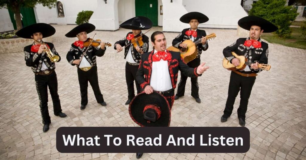 What To Read And Listen — Mexican and West Music