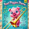 Bad Piggies for Trombone