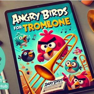 Angry Birds For Trombone