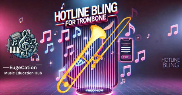 Hotline Bling For Trombone