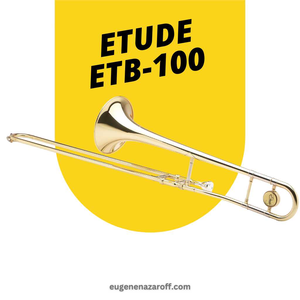 Etude ETB-100 Trombone