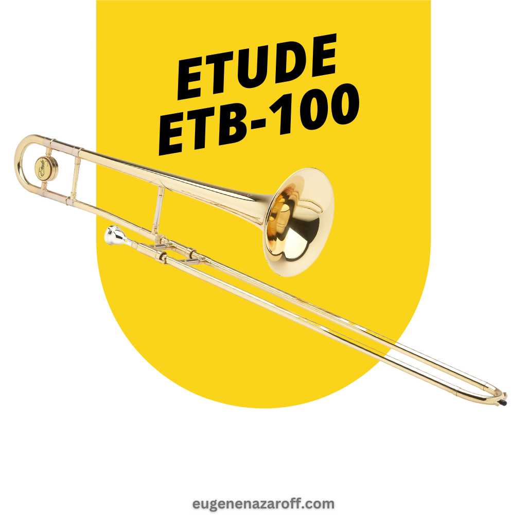 Etude ETB-100 Trombone