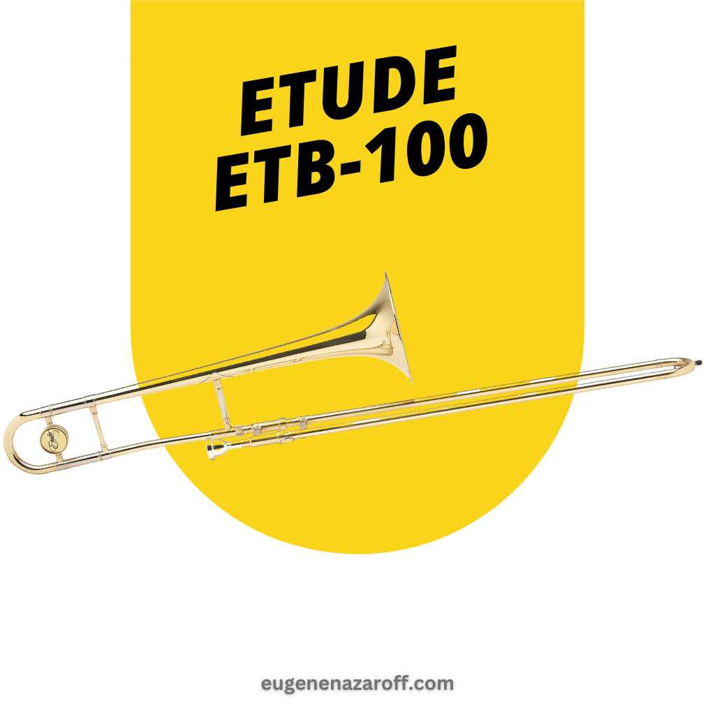 Etude ETB-100 Trombone