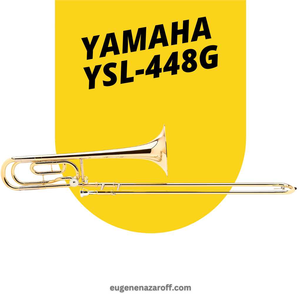 Yamaha YSL-448G F Attachment Trombone