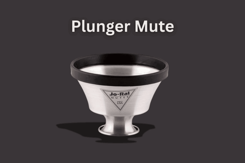 Types of trumpet mutes: Plunger Mute