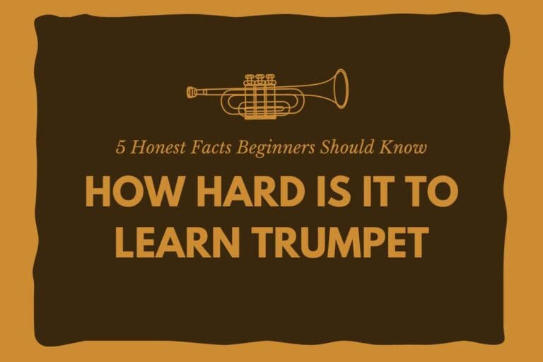 How Hard Is It to Learn Trumpet